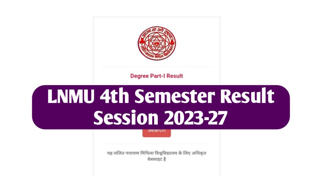 LNMU Semester 4 Result 2026: Check LNMU 4th Semester Result 2023-27